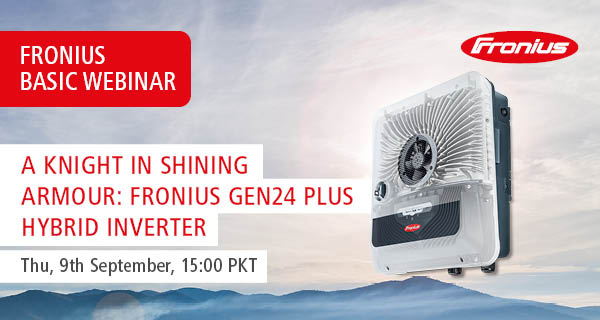 A Knight in Shining Armour – Fronius GEN24 Plus Hybrid Inverter (Fronius Webinar Basic)