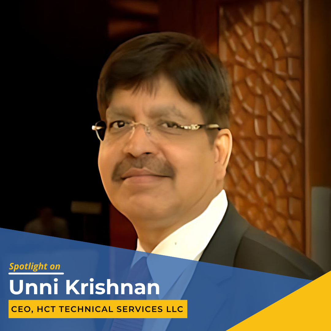 Spotlight on Unni Krishnan, CEO at HCT Technical Services LLC