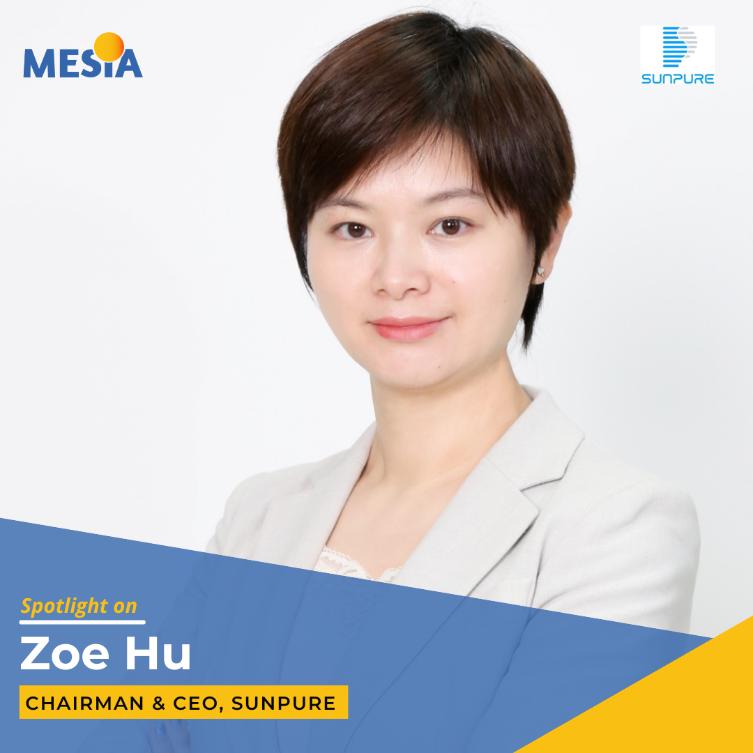 Spotlight on Zoe Hu, Chairman and CEO at Sunpure Technology